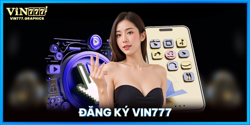 Đăng Ký VIN777